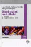 Copertina libro <b>Giovani stranieri, nuovi cittadini</b>