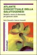 Copertina libro <b>Atlante concettuale della salutogenesi</b>