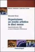 Copertina libro <b>Organizziamo un evento artistico in dieci mosse</b>