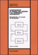 Copertina libro <b>Complementi di teoria dei sistemi e di controlli automatici</b>