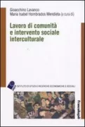 Copertina libro <b>Lavoro di comunità e intervento sociale interculturale</b>