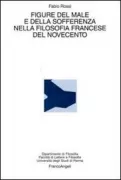 Copertina libro <b>Figure del male e della sofferenza nella filosofia francese del Novecento</b>