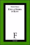 Copertina libro <b>Etica e storia in Kant</b>