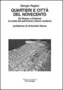 Copertina libro <b>Quartieri e città del Novecento</b>