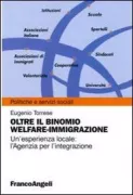 Copertina libro <b>Oltre il binomio welfare-immigrazione</b>
