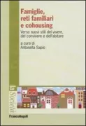 Copertina libro <b>Famiglie, reti familiari e cohousing</b>