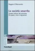 Copertina libro <b>La società smarrita</b>