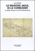 Copertina libro <b>Le Maisons Jaoul di Le Corbusier</b>