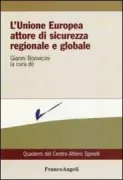 Copertina libro <b>L'Unione europea attore di sicurezza regionale e globale</b>