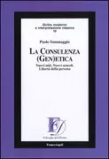 Copertina libro <b>La consulenza (gen)etica</b>