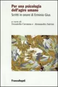 Copertina libro <b>Per una psicologia dell'agire umano</b>