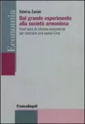 Copertina libro <b>Dal grande esperimento alla società armoniosa</b>