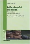 Copertina libro <b>Addio ai confini del mondo</b>