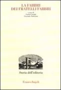 Copertina libro <b>La Fabbri dei Fratelli Fabbri</b>