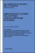 Copertina libro <b>Formazione e lavoro nel settore agroalimentare in Europa</b>