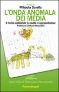 Copertina libro <b>L'onda anomala dei media</b>