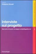 Copertina libro <b>Interviste sul progetto</b>