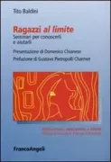 Copertina libro <b>Ragazzi al limite</b>