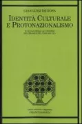 Copertina libro <b>Identità culturale e protonazionalismo</b>