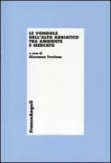 Copertina libro <b>Le vongole dell'alto Adriatico tra ambiente e mercato</b>