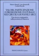 Copertina libro <b>Valori, partecipazione e produzione culturale nei circoli giovanili ARCI</b>