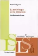 Copertina libro <b>La sociologia delle emozioni</b>