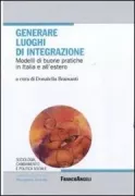 Copertina libro <b>Generare luoghi di integrazione</b>