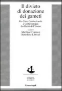 Copertina libro <b>Il divieto di donazione dei gameti</b>