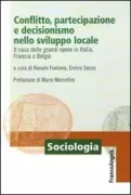 Copertina libro <b>Conflitto, partecipazione e decisionismo nello sviluppo locale</b>