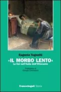 Copertina libro <b>Il morbo lento</b>