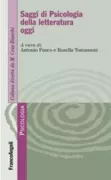 Copertina libro <b>Saggi di psicologia della letteratura oggi</b>