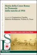 Copertina libro <b>Storia della Croce Rossa in Piemonte dalla nascita al 1914</b>