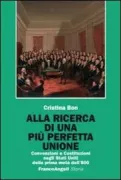 Copertina libro <b>Alla ricerca di una più perfetta unione</b>