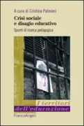 Copertina libro <b>Crisi sociale e disagio educativo</b>