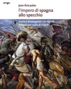 Copertina libro <b>L'impero di Spagna allo specchio</b>