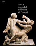 Copertina libro <b>Arte e sensualità nelle case di Pompei</b>