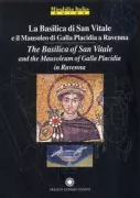 Copertina libro <b>La Basilica di San Vitale e il Mausoleo di Galla Placidia a Ravenna</b>