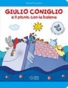 Copertina libro <b>Giulio Coniglio e il picnic con la balena</b>