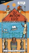 Copertina libro <b>Scopri ... gli antichi egizi<br></b>(titolo originale o altro titolo: <i>Discover ... the ancient Egyptians</i>)