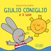 Copertina libro <b>Giulio Coniglio e il sole</b>