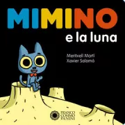Copertina libro <b>Mimino e la luna<br></b>(titolo originale o altro titolo: <i>Mixifu i la lluna</i>)