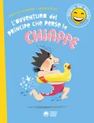 Copertina libro <b>L'avventura del principe che perse le chiappe<br></b>(titolo originale o altro titolo: <i>De Prinse zonder Billen</i>)
