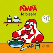 Copertina libro <b>Pimpa fa bleah!</b>
