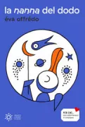 Copertina libro <b>La nanna del dodo<br></b>(titolo originale o altro titolo: <i>Le dodo du dodo</i>)