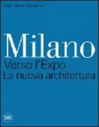 Copertina libro <b>Milano verso l'Expo</b>