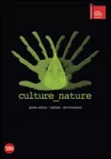 Copertina libro <b>Culture_nature: green ethics, habitat, environment</b>