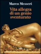 Copertina libro <b>Vita allegra di un genio sventurato</b>