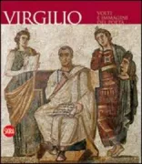Copertina libro <b>Virgilio: volti e immagini del poeta</b>