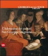 Copertina libro <b>Georges de la Tour: lAdorazione dei pastori. San Giuseppe falegname</b>