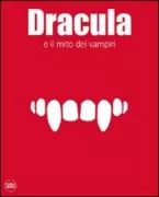 Copertina libro <b>Dracula e il mito dei vampiri</b>